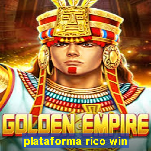 plataforma rico win